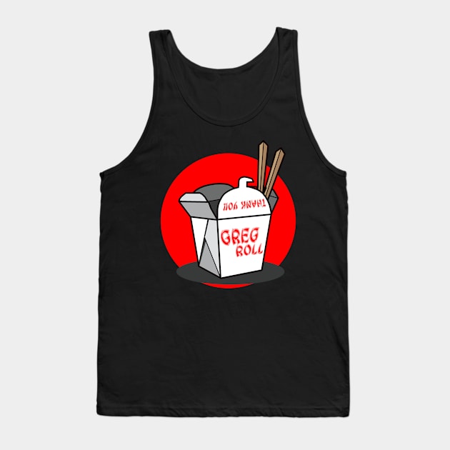 GREG ROLL TAKEOUT BOX T-SHIRT Tank Top by Stix